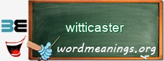 WordMeaning blackboard for witticaster